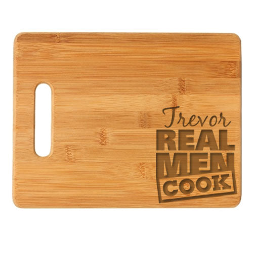 Real Men Cook Cutting Board