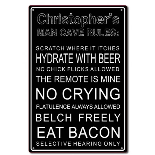 Man Cave Rules Sign