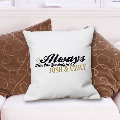 Always Throw Pillow