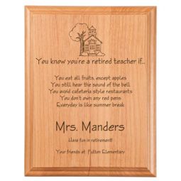 Retired Teacher If Plaque