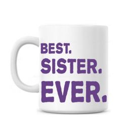 Best Sister Ever Mug