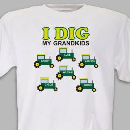 I Dig My Grandkids Shirt
