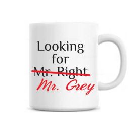 Looking for Mr Grey Mug